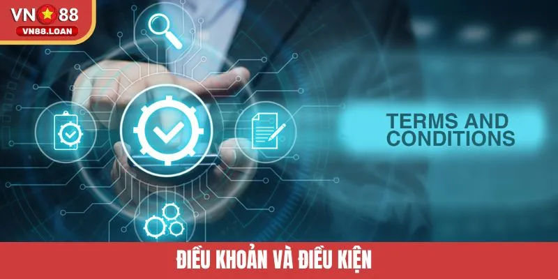 Điều Khoản Và Điều Kiện